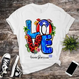 LOVE PUERTO RICO Unisex Shirt with Puerto Rican Elements 4everBoricua™️